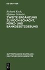 Buchcover Zweite Ergänzung zu Koch-Schacht, Münz- und Bankgesetzgebung