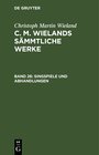 Buchcover Christoph Martin Wieland: C. M. Wielands Sämmtliche Werke / Singspiele und Abhandlungen