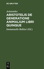 Buchcover Aristotelis de generatione animalium libri quinque