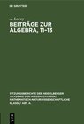 Buchcover Beiträge zur Algebra, 11–13