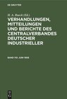 Buchcover Verhandlungen Mitteilungen und Berichte des Centralverbandes Deutscher Industrieller Band 110 Juni 1908