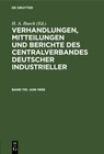 Buchcover Verhandlungen, Mitteilungen und Berichte des Centralverbandes Deutscher Industrieller / Juni 1908