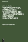 Buchcover Verhandlungen Mitteilungen und Berichte des Centralverbandes Deutscher Industrieller Band 107 November 1907