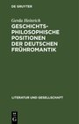 Buchcover Geschichtsphilosophische Positionen der deutschen Frühromantik