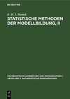 Buchcover Statistische Methoden der Modellbildung, II