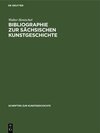 Buchcover Bibliographie zur sächsischen Kunstgeschichte