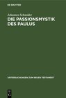 Buchcover Die Passionsmystik des Paulus