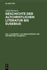 Buchcover Adolf Harnack: Geschichte der altchristlichen Literatur bis Eusebius / Die Überlieferung und der Bestand, Halbband 1