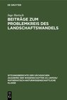 Buchcover Beiträge zum Problemkreis des Landschaftswandels