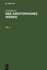 Buchcover Aristophanes: Des Aristophanes Werke / Aristophanes: Des Aristophanes Werke. Teil 2