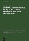 Buchcover Der Politisch-Soziale Wortschatz des Rumänischen von 1821 bis 1850