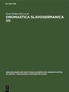 Buchcover Onomastica Slavogermanica VII