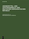 Buchcover Arzneimittel- und Apothekenrecht der Deutschen Demokratischen Republik / Arzneimittel- und Apothekenrecht der Deutschen 