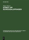 Buchcover Streit um Schicksalsfragen