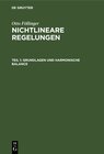 Buchcover Otto Föllinger: Nichtlineare Regelungen / Grundlagen und harmonische Balance