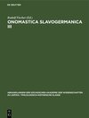 Buchcover Ernst Eichler; Hans Walther: Onomastica Slavogermanica / Ernst Eichler; Hans Walther: Onomastica Slavogermanica. III.