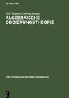 Buchcover Algebraische Codierungstheorie