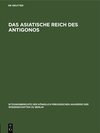 Buchcover Das asiatische Reich des Antigonos