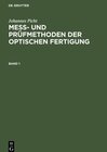 Buchcover Mess- und Prüfmethoden der optischen Fertigung. Band 1