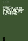 Buchcover Rußland und die slawischen Völker in der Diplomatie des Vatikans