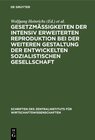 Buchcover Gesetzmäßigkeiten der intensiv erweiterten Reproduktion bei der weiteren Gestaltung der entwickelten sozialistischen Ges