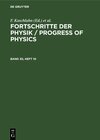 Buchcover Fortschritte der Physik / Progress of Physics / Fortschritte der Physik / Progress of Physics. Band 30, Heft 10