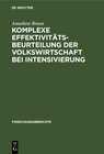 Buchcover Komplexe Effektivitätsbeurteilung der Volkswirtschaft bei Intensivierung