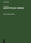 Buchcover Aristoteles: Aristoteles Werke / Über die Seele