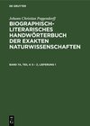 Buchcover Johann Christian Poggendorff: Biographisch-Literarisches Handwörterbuch... / S – Z, Lieferung 1