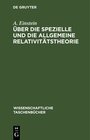Buchcover Über die spezielle und die allgemeine Relativitätstheorie