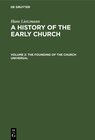 Buchcover Hans Lietzmann: A History of the Early Church / The Founding of the Church Universal