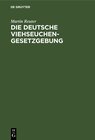 Buchcover Die deutsche Viehseuchengesetzgebung