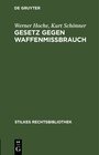 Buchcover Gesetz gegen Waffenmißbrauch