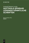 Buchcover Gotthold Ephraim Lessings Sämmtliche Schriften. Band 1