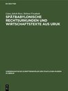 Buchcover Spätbabylonische Rechtsurkunden und Wirtschaftstexte aus Uruk