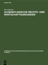 Buchcover Altbabylonische Rechts- und Wirtschaftsurkunden