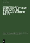Buchcover Herrschaftsmethoden des deutschen Imperialismus 1897/98 bis 1917