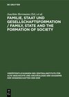 Buchcover Familie, Staat und Gesellschaftsformation / Family, State and the Formation of Society