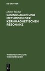 Buchcover Grundlagen und Methoden der kernmagnetischen Resonanz