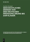 Buchcover Geschichtliches Denken von der deutschen Frühaufklärung bis zur Klassik