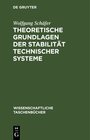 Buchcover Theoretische Grundlagen der Stabilität technischer Systeme
