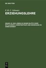 Buchcover F. H. C. Schwarz: Erziehungslehre / Das Leben in seiner Blüte oder Sittlichkeit, Christenthum und Erziehung in ihrer Ein