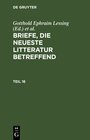 Buchcover Briefe, die neueste Litteratur betreffend / Briefe, die neueste Litteratur betreffend. Teil 16