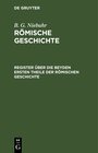 Buchcover B. G. Niebuhr: Römische Geschichte / Register über die beyden ersten Theile der römischen Geschichte