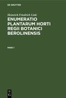 Buchcover Heinrich Friedrich Link: Enumeratio Plantarum Horti Regii Botanici Berolinensis / Heinrich Friedrich Link: Enumeratio Pl