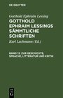 Buchcover Gotthold Ephraim Lessing: Gotthold Ephraim Lessings Sämmtliche Schriften / Zur Geschichte, Sprache, Litteratur und Kriti