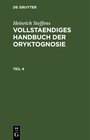 Buchcover Heinrich Steffens: Vollstaendiges Handbuch der Oryktognosie / Heinrich Steffens: Vollstaendiges Handbuch der Oryktognosi