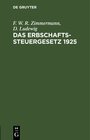 Buchcover Das Erbschaftssteuergesetz 1925