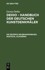 Buchcover Georg Dehio: Dehio - Handbuch der deutschen Kunstdenkmäler / Die Bezirke Neubrandenburg, Rostock, Schwerin