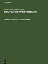 Buchcover Jakob Grimm; Wilhelm Grimm: Deutsches Wörterbuch. Deutsches Wörterbuch,... / Wochiglich – Wohlgeboren